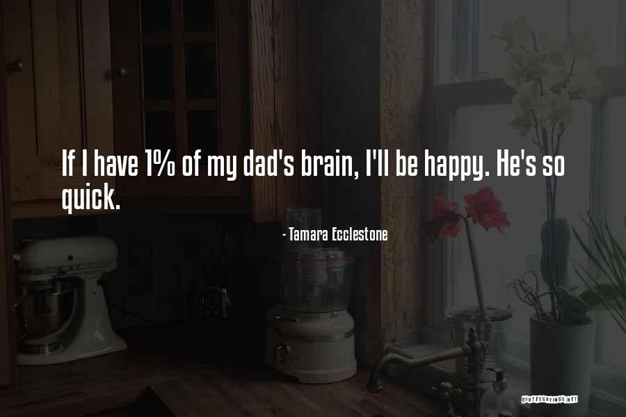 Edie Pegden Quotes By Tamara Ecclestone Edie Pegden Quotes By Tamara Ecclestone