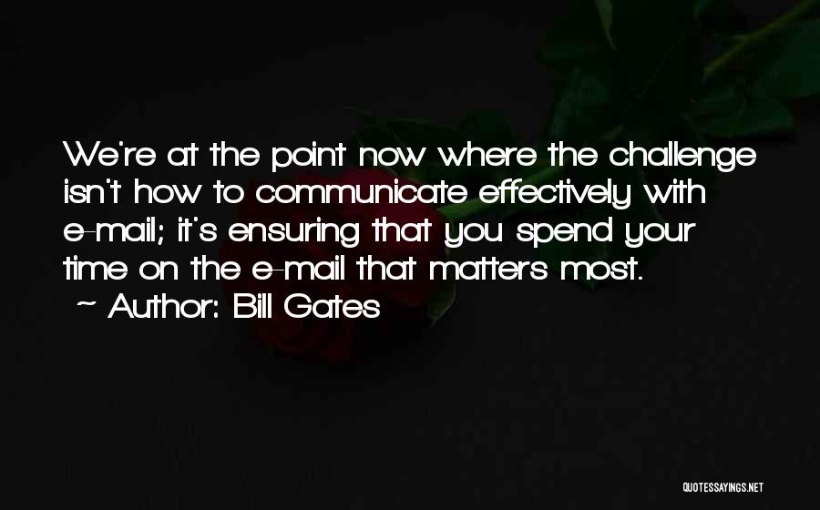 Edificantes Quotes By Bill Gates