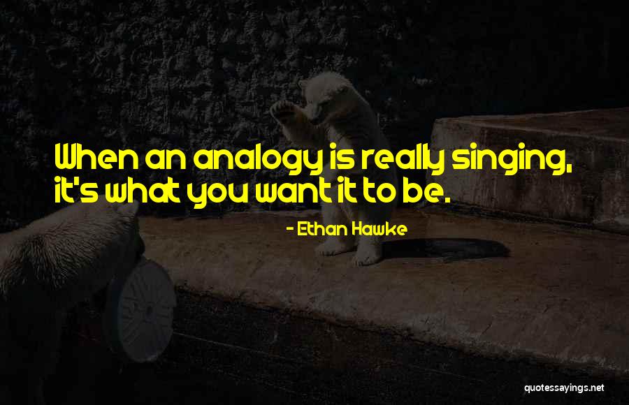 Edifice In A Sentence Quotes By Ethan Hawke Edifice In A Sentence Quotes By Ethan Hawke