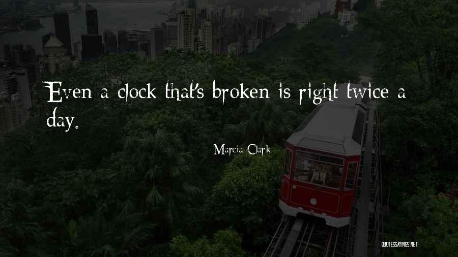 Edified Living Quotes By Marcia Clark Edified Living Quotes By Marcia Clark