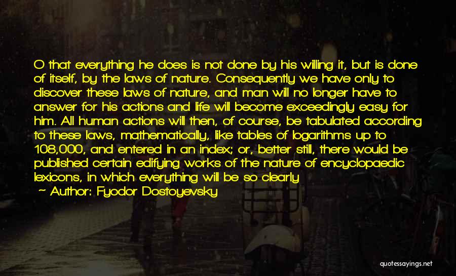 Edifying Life Quotes By Fyodor Dostoyevsky