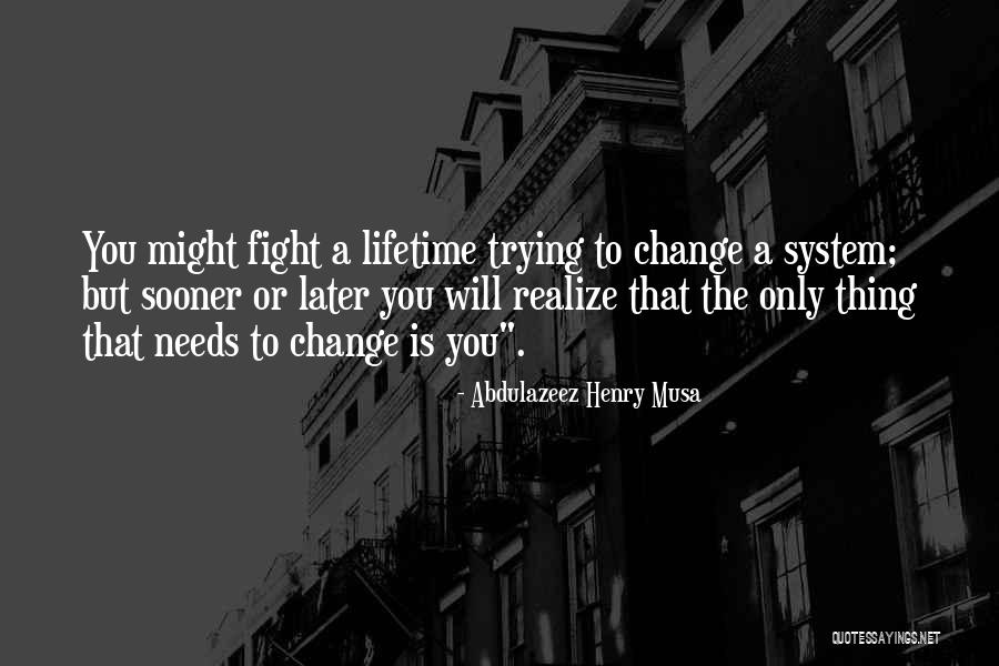 Edijs Boss Quotes By Abdulazeez Henry Musa Edijs Boss Quotes By Abdulazeez Henry Musa
