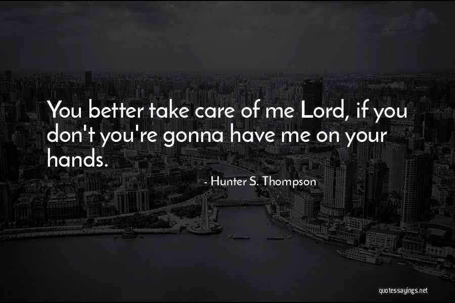 Edijs Boss Quotes By Hunter S. Thompson Edijs Boss Quotes By Hunter S. Thompson