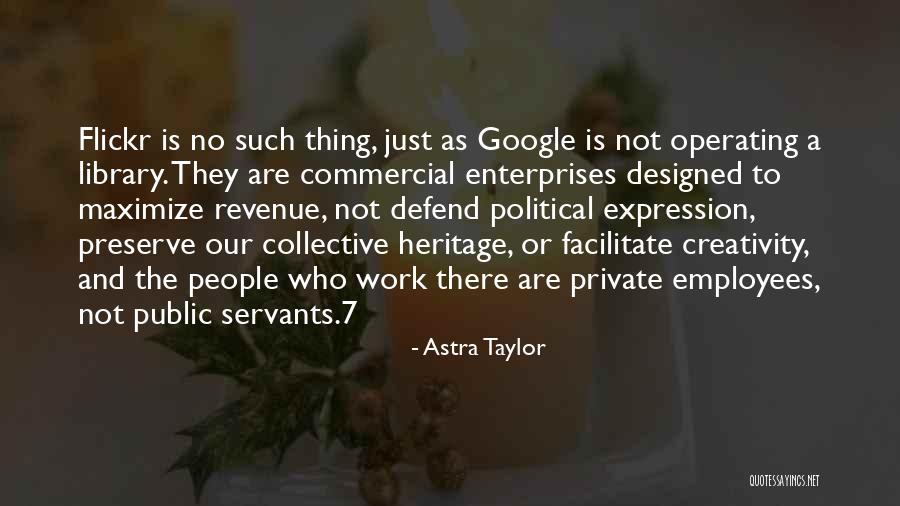 Edilgenlik Quotes By Astra Taylor Edilgenlik Quotes By Astra Taylor