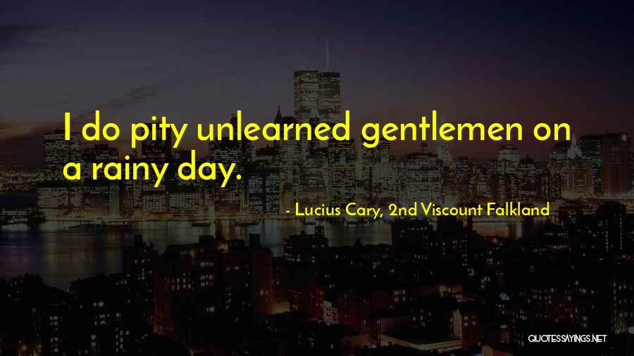 Edilse Bordados Quotes By Lucius Cary, 2nd Viscount Falkland Edilse Bordados Quotes By Lucius Cary, 2nd Viscount Falkland