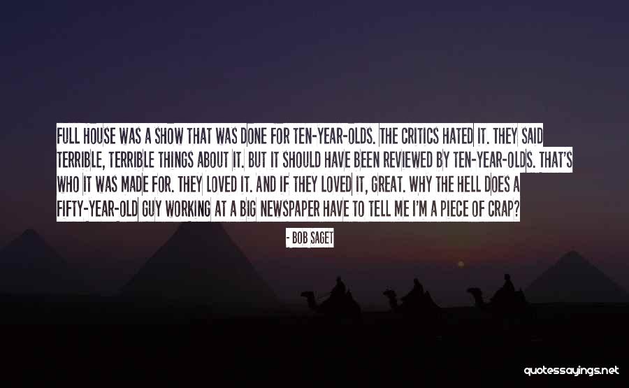 Edilyns Quotes By Bob Saget Edilyns Quotes By Bob Saget