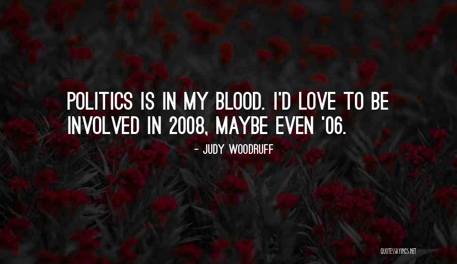 Edilyns Quotes By Judy Woodruff Edilyns Quotes By Judy Woodruff