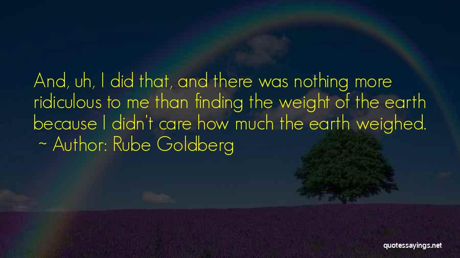 Edina Monsoon Quotes By Rube Goldberg