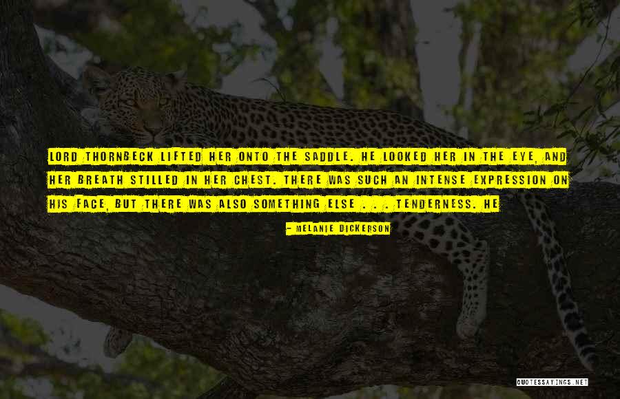 Edinei Montingelli Quotes By Melanie Dickerson Edinei Montingelli Quotes By Melanie Dickerson