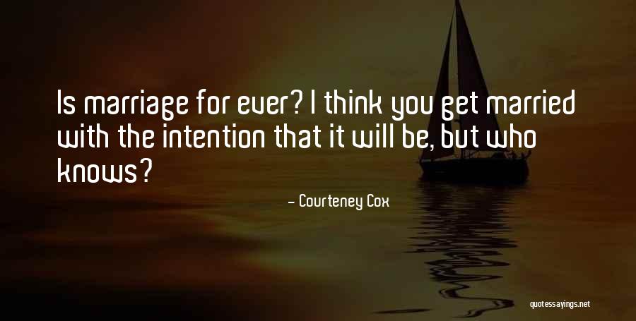 Edinger Medical Group Quotes By Courteney Cox Edinger Medical Group Quotes By Courteney Cox
