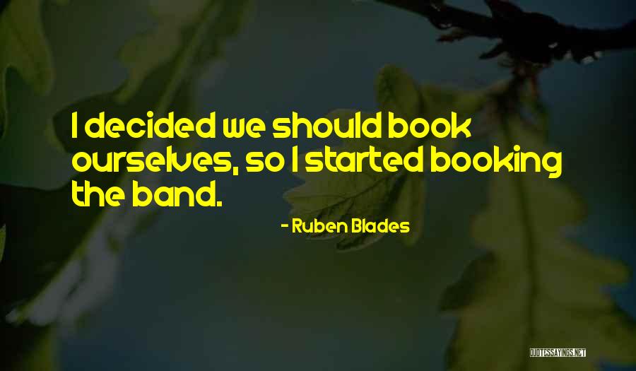 Edinger Westphal Nucleus Quotes By Ruben Blades Edinger Westphal Nucleus Quotes By Ruben Blades
