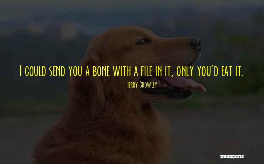 Edipo Rey Quotes By Terry Crowley Edipo Rey Quotes By Terry Crowley