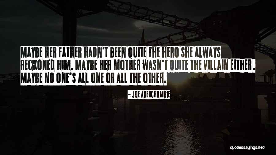 Edipovo Quotes By Joe Abercrombie Edipovo Quotes By Joe Abercrombie