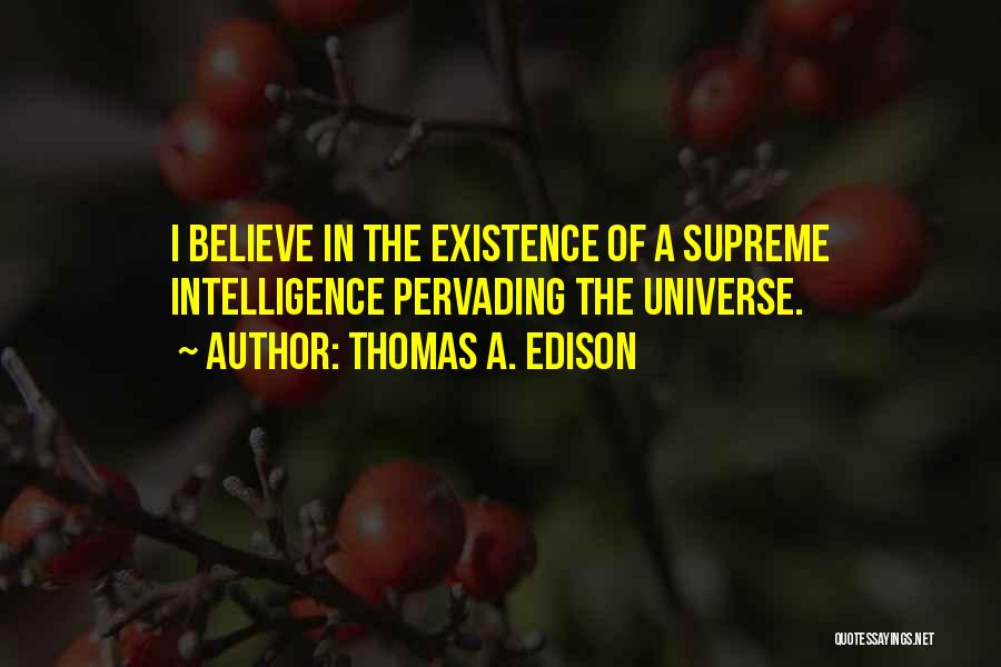 Edison Quotes By Thomas A. Edison