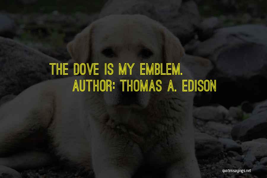 Edison Quotes By Thomas A. Edison