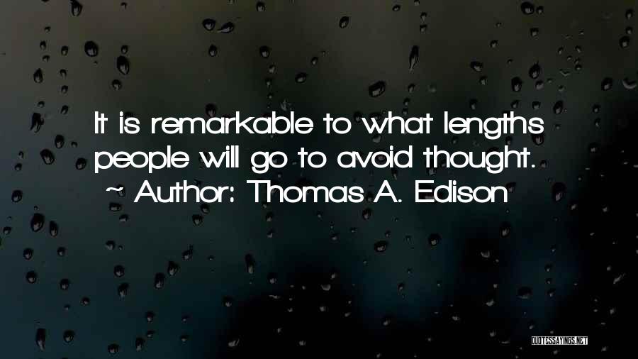 Edison Quotes By Thomas A. Edison