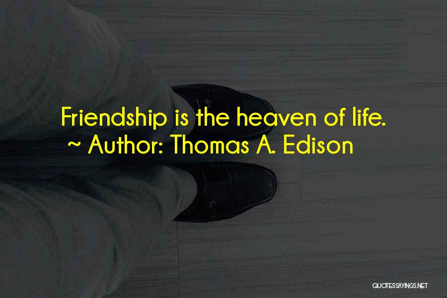 Edison Thomas Quotes By Thomas A. Edison