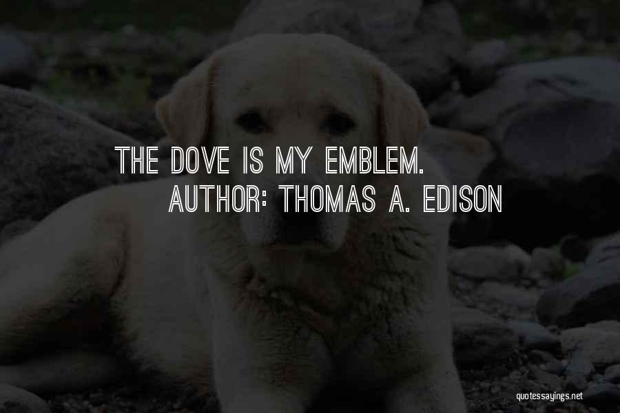 Edison Thomas Quotes By Thomas A. Edison