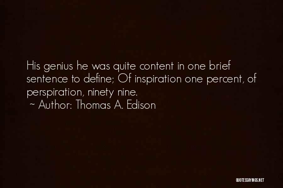 Edison Thomas Quotes By Thomas A. Edison