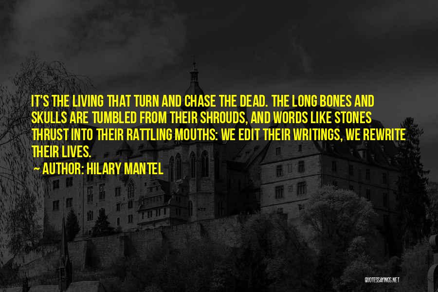 Edit Quotes By Hilary Mantel