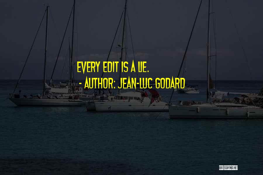 Edit Quotes By Jean-Luc Godard