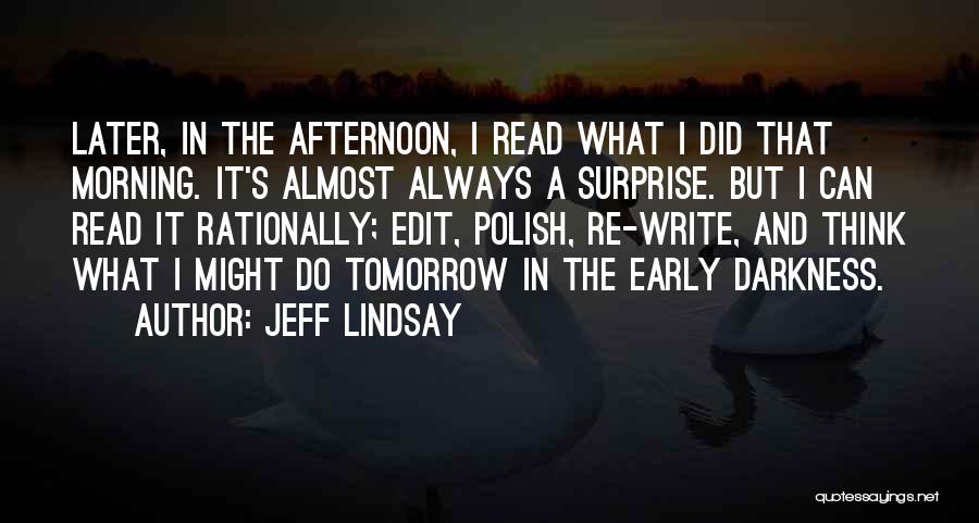 Edit Quotes By Jeff Lindsay