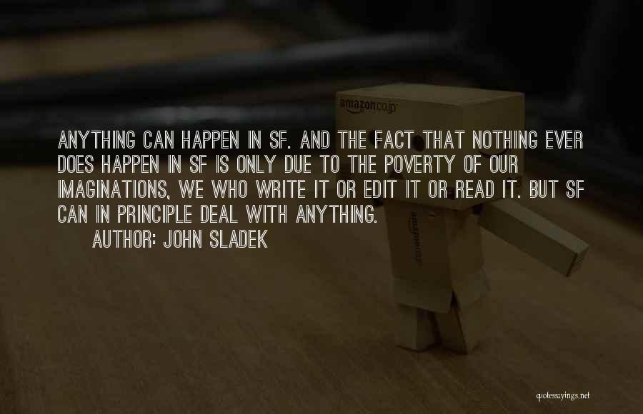 Edit Quotes By John Sladek
