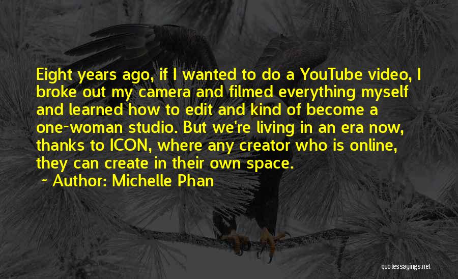 Edit Quotes By Michelle Phan