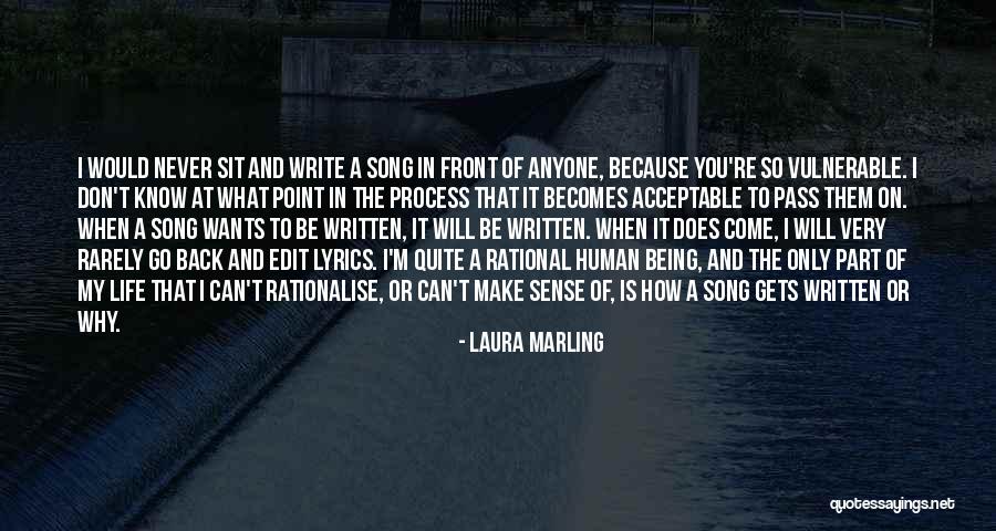 Edit Your Life Quotes By Laura Marling