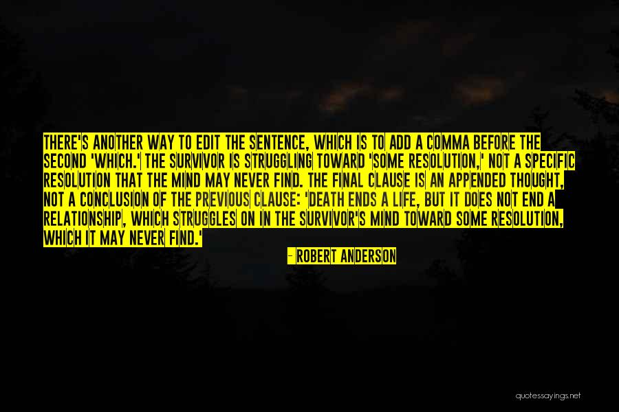 Edit Your Life Quotes By Robert Anderson