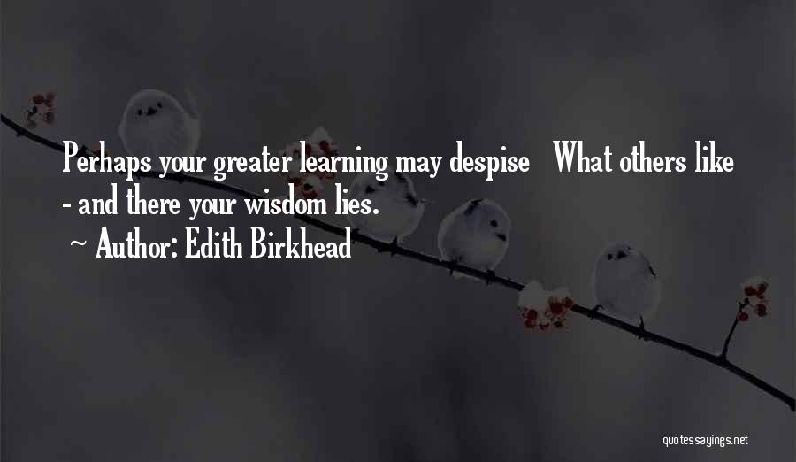 Edith Birkhead Quotes 168130
