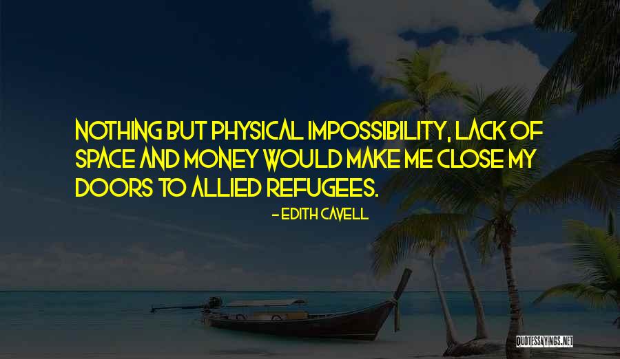Edith Cavell Quotes 1395169 Edith Cavell Quotes 1395169