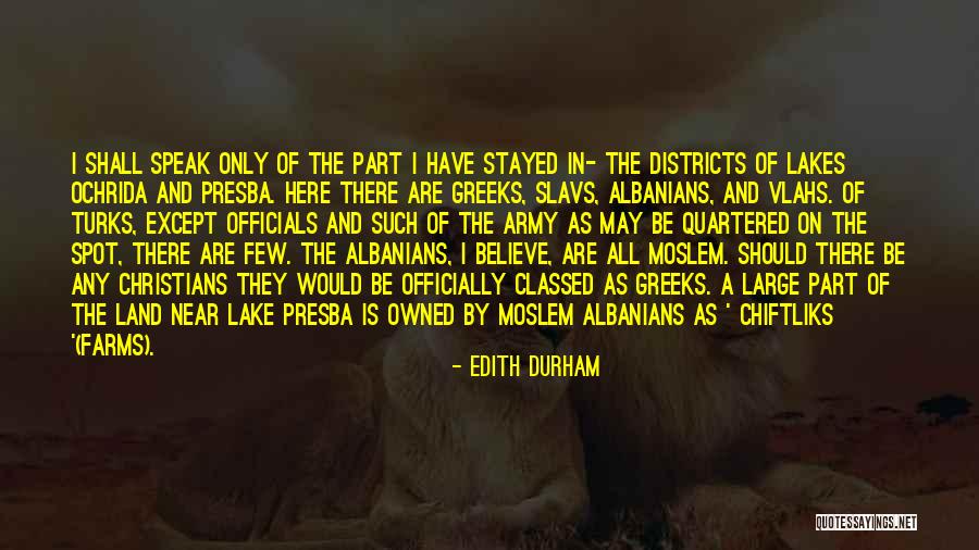 Edith Durham Quotes 1346279