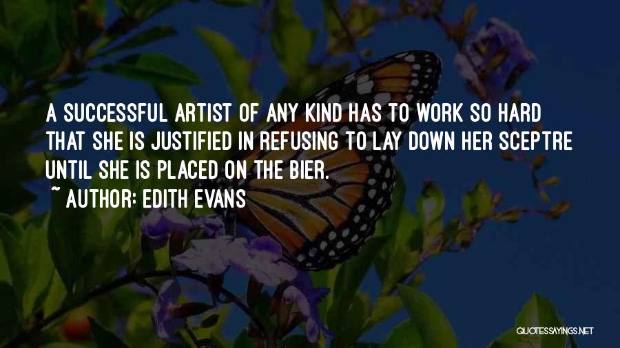 Edith Evans Quotes 1854761