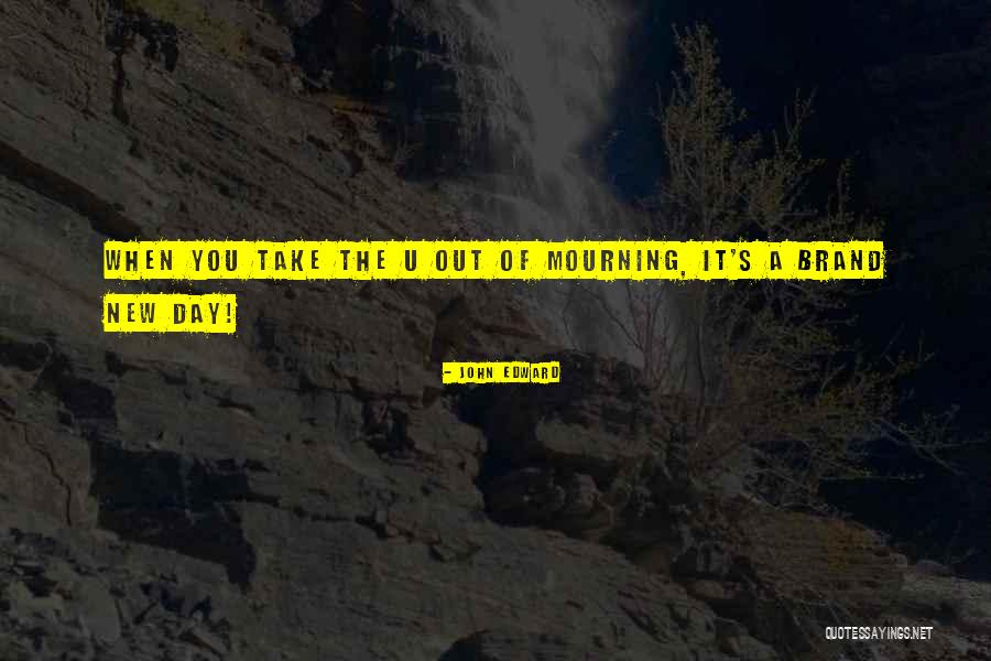 Edith Farnsworth Quotes By John Edward Edith Farnsworth Quotes By John Edward