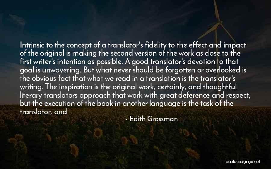 Edith Grossman Quotes 1198153 Edith Grossman Quotes 1198153