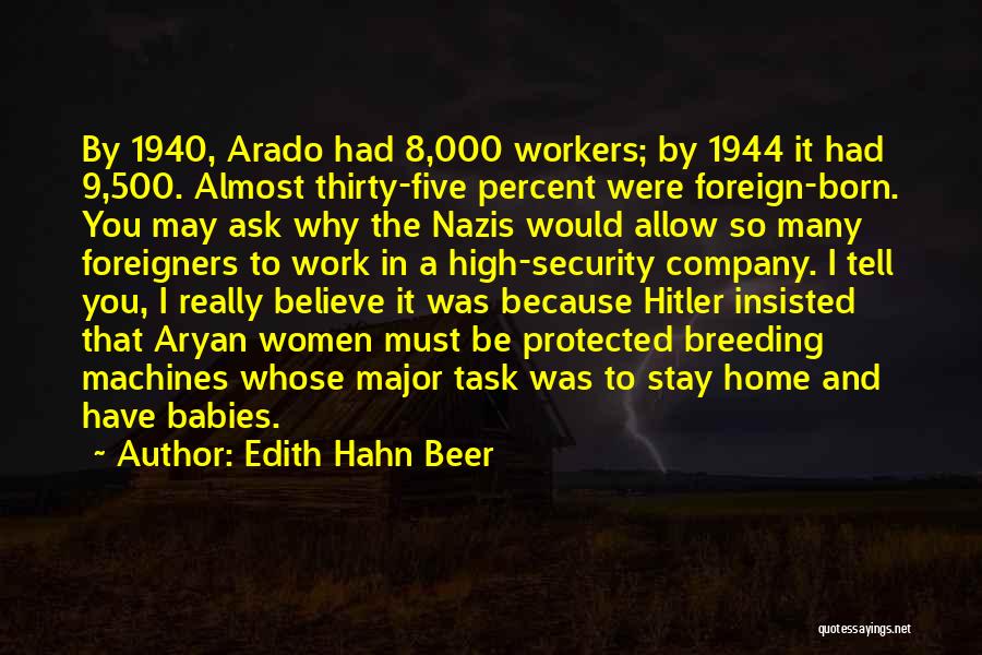 Edith Hahn Beer Quotes 1311921