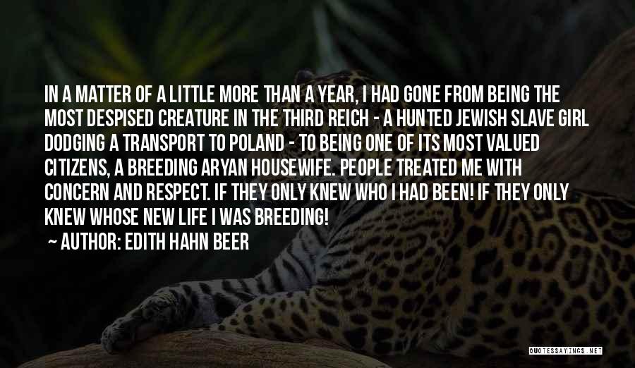 Edith Hahn Beer Quotes 1457418