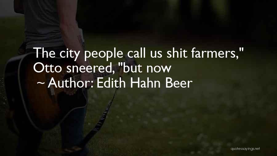 Edith Hahn Beer Quotes 1762242