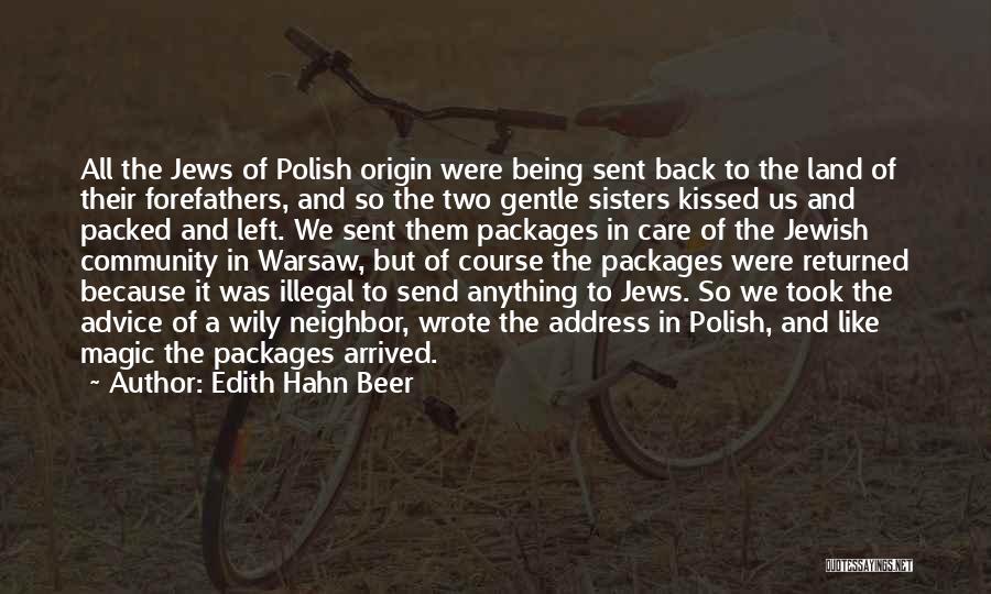 Edith Hahn Beer Quotes 2055776