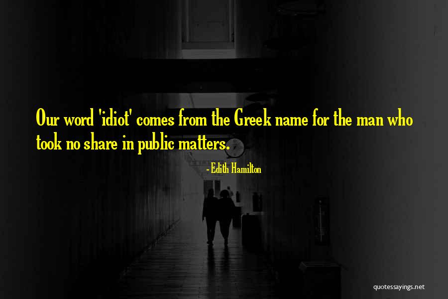 Edith Hamilton Quotes 533703 Edith Hamilton Quotes 533703