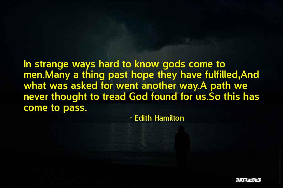 Edith Hamilton Quotes 581105 Edith Hamilton Quotes 581105
