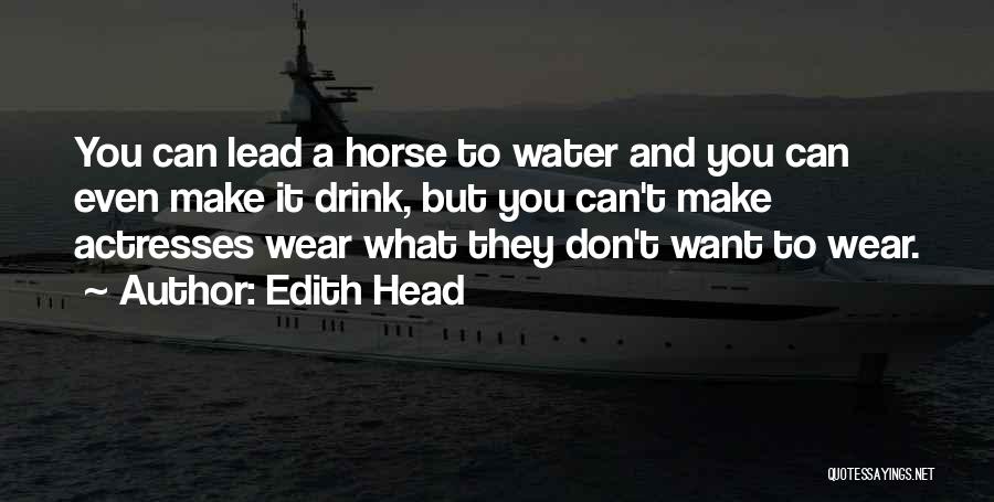 Edith Head Quotes 1553581
