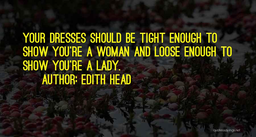 Edith Head Quotes 272744