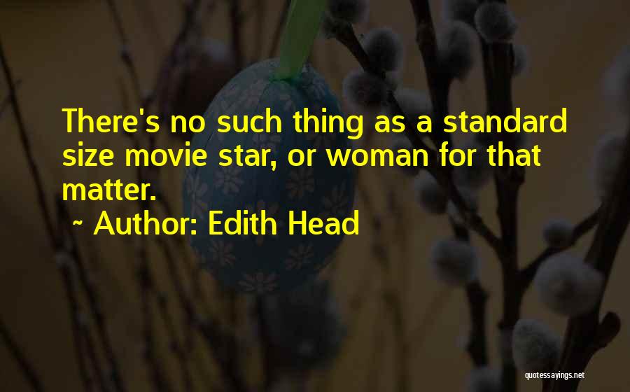 Edith Head Quotes 617770