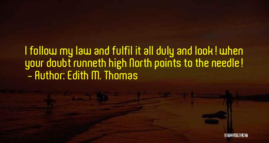 Edith M. Thomas Quotes 1921719