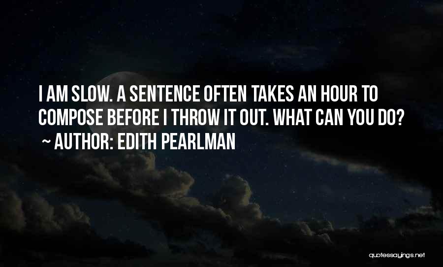 Edith Pearlman Quotes 1387966