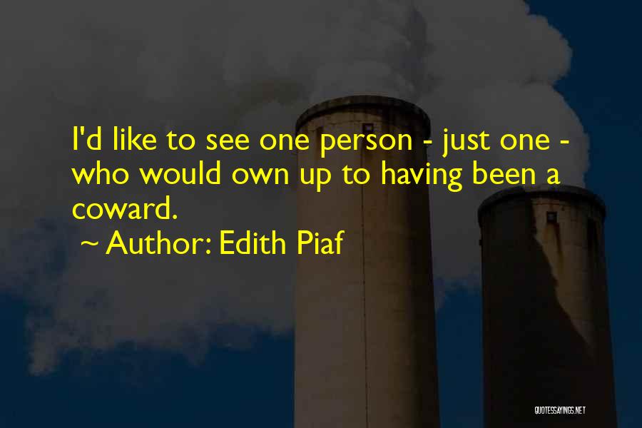 Edith Piaf Quotes 748178