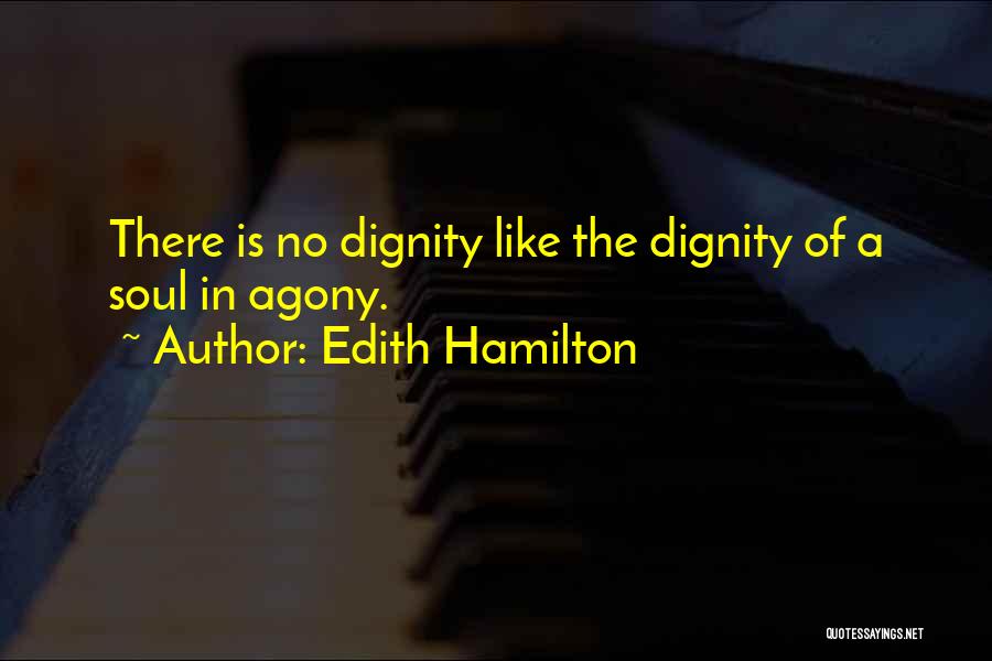 Edith Quotes By Edith Hamilton