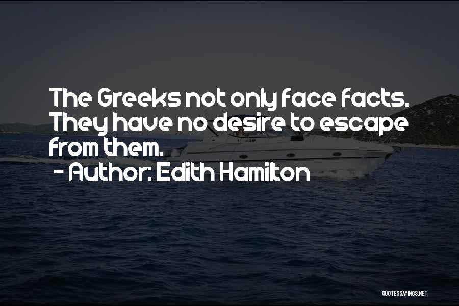 Edith Quotes By Edith Hamilton